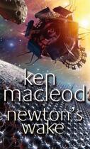 Couverture du livre « NEWTON'S WAKE » de Ken Macleod aux éditions Orbit Uk