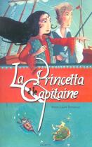 Couverture du livre « La princetta et le capitaine » de Bondoux/Dautremer aux éditions Hachette Romans