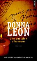 Couverture du livre « Une question d'honneur » de Donna Leon aux éditions Points