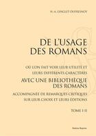 Couverture du livre « De l'usage des romans (1734) » de N.-A. Lenglet-Dufresnoy aux éditions Slatkine Reprints