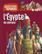 Couverture du livre « L'egypte des pharaons ; 8/10 ans » de Sandrine Mirza aux éditions Nathan