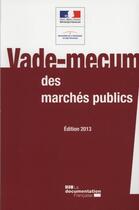 Couverture du livre « Vademecum des marchés publics » de Ministere De L'Economie Et Des Finances aux éditions Documentation Francaise