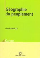 Couverture du livre « Geographie du peuplement (édition 2003) » de Guy Baudelle aux éditions Armand Colin