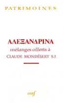 Couverture du livre « Alexandrina » de Marguerite Hoppenot aux éditions Cerf