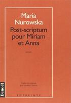 Couverture du livre « Post-scriptum pour miriam et anna » de Maria Nurowska aux éditions Denoel