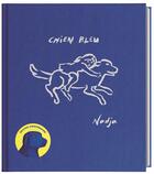 Couverture du livre « Chien Bleu » de Nadja aux éditions Ecole Des Loisirs