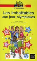 Couverture du livre « Les imbattables aux jeux olympiques » de Olivier Daniel aux éditions Hatier
