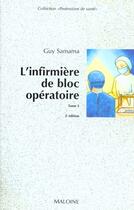 Couverture du livre « L'infirmiere de bloc operatoire t.2 » de Guy Samama aux éditions Maloine
