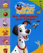 Couverture du livre « Mes 1000 premiers mots d'anglais ; magic english » de Disney aux éditions Disney Hachette