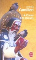 Couverture du livre « Le cours des choses » de Andrea Camilleri aux éditions Le Livre De Poche