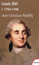 Couverture du livre « Louis XVI » de Jean-Christian Petitfils aux éditions Tempus Perrin