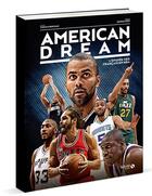 Couverture du livre « Américan dream ; l'épopée des français en NBA » de Thomas Berjoan aux éditions Solar