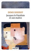 Couverture du livre « Jacques le fataliste et son maître » de Denis Diderot aux éditions Pocket