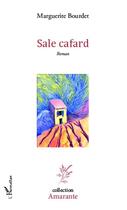 Couverture du livre « Sale cafard » de Marguerite Bourdet aux éditions L'harmattan