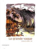 Couverture du livre « La grande vague » de Zau et Clemence Lafarge aux éditions Le Baron Perche