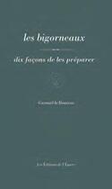 Couverture du livre « Les bigorneaux » de Gwenael Le Houerou aux éditions Epure