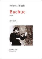 Couverture du livre « Bacbuc » de Bloch et Helyett aux éditions Act Mem