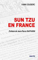 Couverture du livre « Sun Tzu en France » de Yann Couderc aux éditions Nuvis