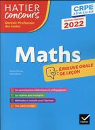 Couverture du livre « Mathematiques - crpe 2022 - epreuve orale d'admission » de Charnay/Mante aux éditions Hatier