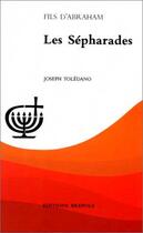Couverture du livre « Les sépharades » de Joseph Toledano aux éditions Brepols