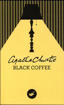 Couverture du livre « Black coffee » de Agatha Christie aux éditions Editions Du Masque