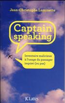 Couverture du livre « Captain speaking » de Jean-Christophe Laminette aux éditions Lattes