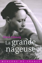 Couverture du livre « La grande nageuse » de Olivier Frebourg aux éditions Mercure De France