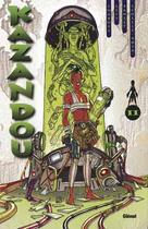 Couverture du livre « Kazandou Tome 2 ; la voie du guerrier » de Gess et Chabuel et Banzet aux éditions Glenat