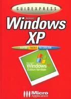Couverture du livre « Guide Express Windows Xp » de Gieseke aux éditions Micro Application