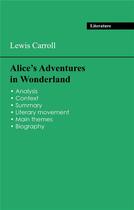 Couverture du livre « Succeed all your 2024 exams: Analysis of the novel of Lewis Carroll's Alice's Adventures in Wonderland » de Lewis Carroll aux éditions Exams Books