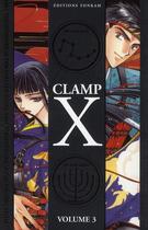 Couverture du livre « X volume double t.3 » de Clamp aux éditions Delcourt