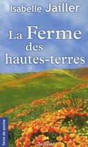 Couverture du livre « La ferme des hautes-terres » de Isabelle Jailler aux éditions De Boree