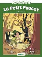 Couverture du livre « Le Petit Poucet » de Richard Di Martino et Helene Beney aux éditions Bamboo