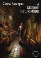 Couverture du livre « Doregon t.2 ; la guerre de l'ombre » de Carina Rozenfeld aux éditions L'atalante