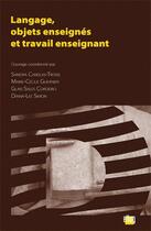Couverture du livre « Langage, objets enseignés et travail enseignant » de Sandra Canelas-Trevisi aux éditions Uga Éditions