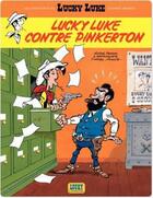 Couverture du livre « Les aventures de Lucky Luke d'après Morris Tome 4 : Lucky Luke contre Pinkerton » de Tonino Benacquista et Daniel Pennac et Achde aux éditions Lucky Comics