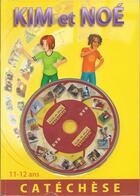 Couverture du livre « Kim et noe catechese enfant - livre-fichier enfant » de Dir. Diocesaine Ens. aux éditions Mediaclap