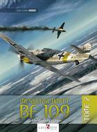 Couverture du livre « Messerschmitt Bf 109 Tome 2 : guide d'identification » de Jean-Claude Mermet aux éditions Caraktere