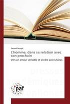 Couverture du livre « Lhomme, dans sa relation avec son prochain » de Beugre Samuel aux éditions Presses Academiques Francophones