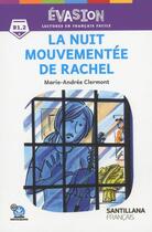 Couverture du livre « Evasion - nuit mouvementee de rachel 2ed » de  aux éditions Cle International