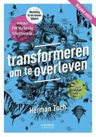 Couverture du livre « Transformeren om te overleven » de Herman Toch aux éditions Terra - Lannoo, Uitgeverij