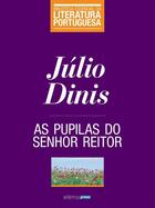 Couverture du livre « As Pupilas do Senhor Reitor » de Julio Dinis aux éditions Atlântico Press