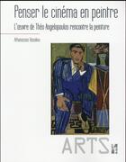 Couverture du livre « Penser le cinema en peintre » de Vassiliou Athan aux éditions Pu De Provence