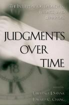 Couverture du livre « Judgments over Time: The Interplay of Thoughts, Feelings, and Behavior » de Lawrence J Sanna aux éditions Oxford University Press Usa