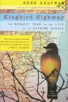 Couverture du livre « Kingbird Highway » de Kaufman Kenn aux éditions Houghton Mifflin Harcourt