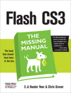 Couverture du livre « Flash CS3 ; the missing manual » de Emily A Vander Veer aux éditions O'reilly Media