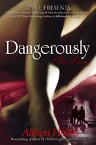 Couverture du livre « Dangerously In Love » de Hobbs Allison aux éditions Strebor Books