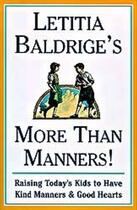 Couverture du livre « Letitia Baldrige's More Than Manners » de Baldrige Letitia aux éditions Scribner