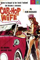 Couverture du livre « Car-Hop Wife » de Ron Richard aux éditions Disruptive Publishing
