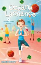 Couverture du livre « Océane Lachance T.2 ; la course contre la chance » de Isabelle Boisvert aux éditions Hachette Romans